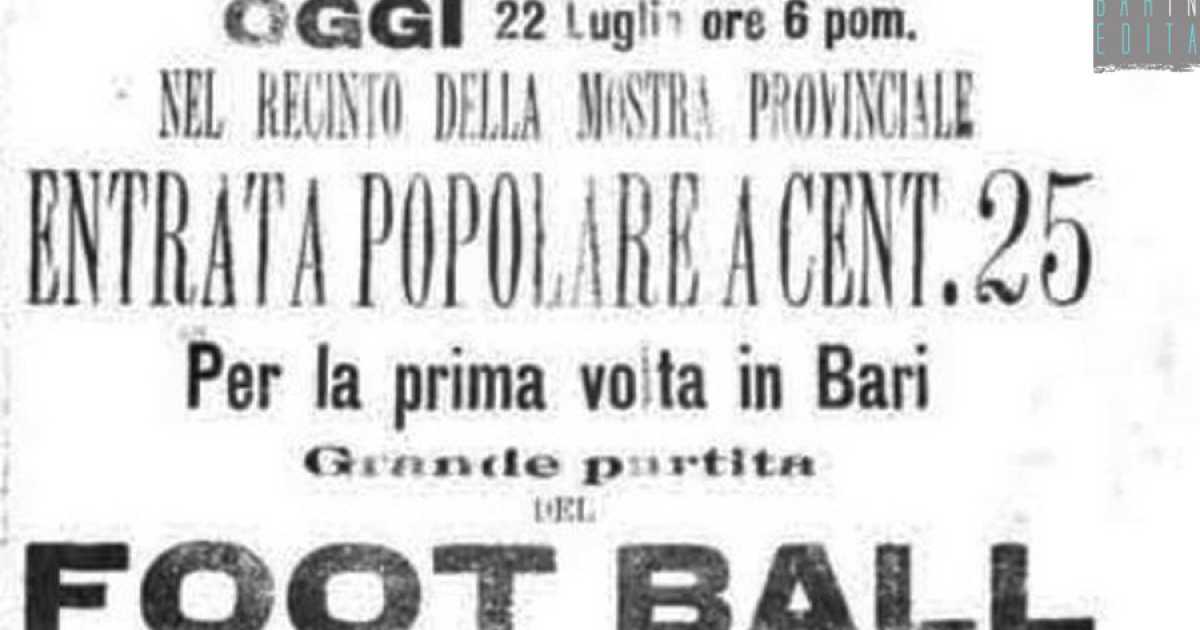 Bari, 22 giugno 1899: in via Nicolai si disputa la prima partita di calcio della storia